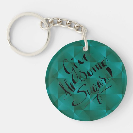 Porte-clés Donne-moi un Porte - clé vert sucre (Devant)