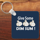Porte-clés Donnez du Dim Sum (Recto)