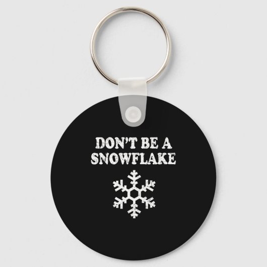 Porte-clés Don't Be A Snowflake - Funny Christmas (Recto)