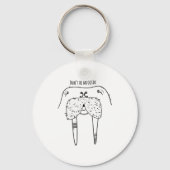 Porte-clés Dont Be An Oosik  (Recto)