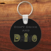Porte-clés Don't Drink and Drive Keychain (Recto)
