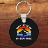 Porte-clés Dont Follow Me I Do Stud Things Four Wheeler Atv Q (Recto)