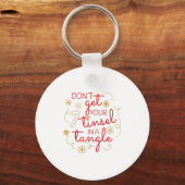 Porte-clés Don't Get Your Tinsel In A Tangle Christmas Raglan (Recto)