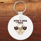 Porte-clés Don't Hog The Nog! Funny Christmas Eggnog Moose Mu (Recto)