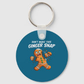 Porte-clés Don't Make This Ginger Snap Baker Gingerbread Chri (Recto)