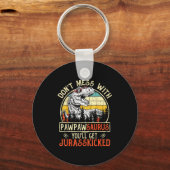 Porte-clés Don't Mess With Pawpawsaurus You'll Get Jurkicked  (Recto)