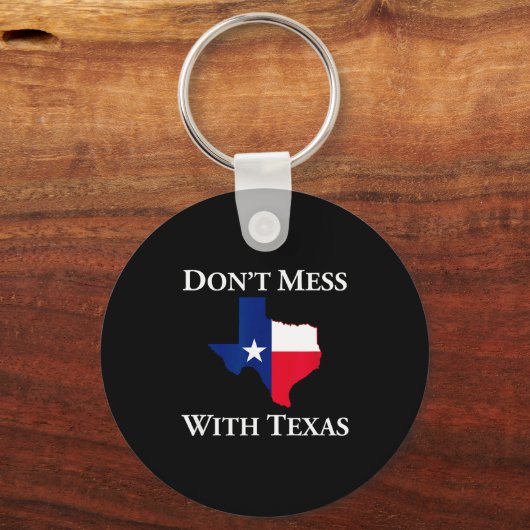 Porte-clés Don't Mess With Texas State Pride Shirt (Recto)