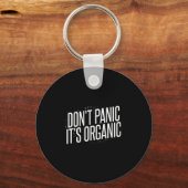 Porte-clés Don't Panic It's Organic  (Recto)