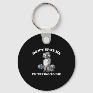 Porte-clés Don't St Me I's To Die Gym Raccoon