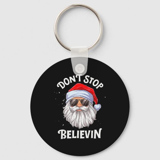 Porte-clés Don't Stop Believin Santa Funny Christmas Boys Kid (Recto)