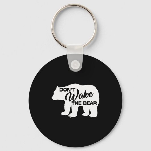 Porte-clés Don't Wake The Bear Funny Bear Silhouette Graphic (Recto)