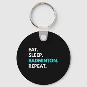 Porte-clés Dormir - Répétition de badminton - Tee - shirts de
