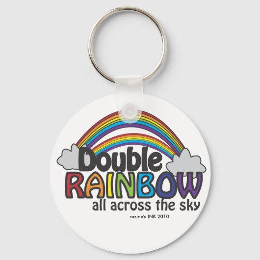 Porte-clés Double Rainbow All Across The Sky (Recto)