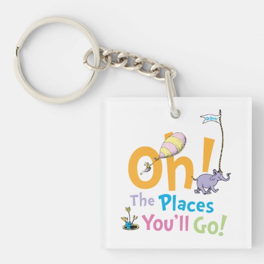 Porte-clés Dr. Seuss | Oh, les endroits où tu vas ! (Devant)