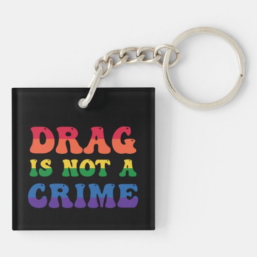 Porte-clés Drag N'Est Pas Un Porte - clé Criminel (Dos)