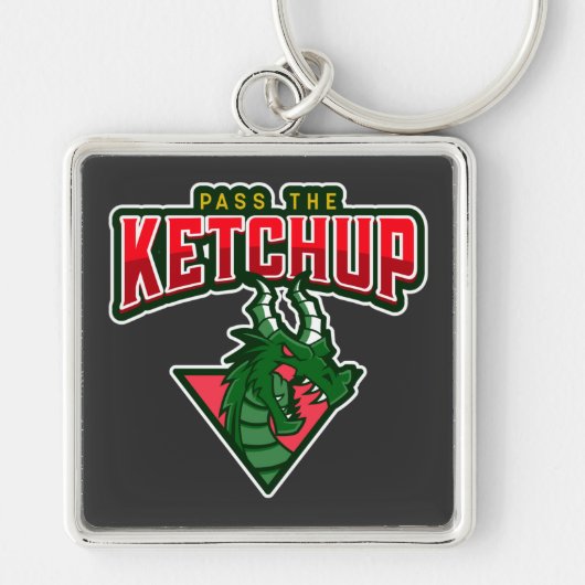 Porte-clés Dragon : Passez Le Ketchup (Devant)