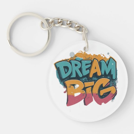 Porte-clés Dream Big (Devant)