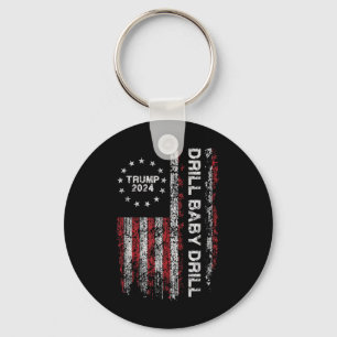 Porte-clés Drill Baby Drill Trump 2024 Président Election Rep