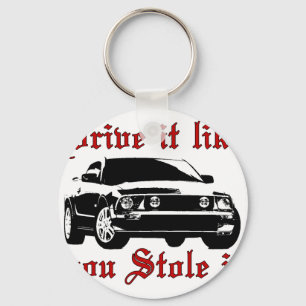 Porte-clés Drive it like you stole it - Domestic