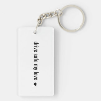 Porte-clés Drive safe my love Minimalist Love Keychain