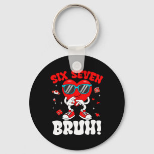 Porte-clés Drôle 6 7 Mème 67 Six Sept Bruh Saint-Valentin Cœu