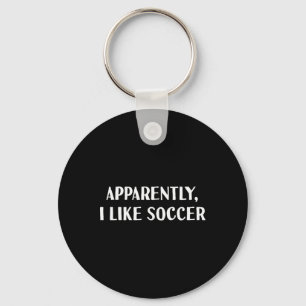Porte-clés Drôle Apparemment, j'aime le football