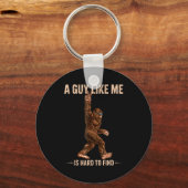 Porte-clés Drôle Bigfoot Un Mec Comme Moi Est Difficile à Tro (Recto)