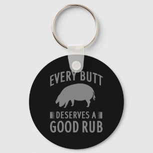 Porte-clés Drôle Chaque Bouton Mérite Un Bon Grill Cadeau Rub