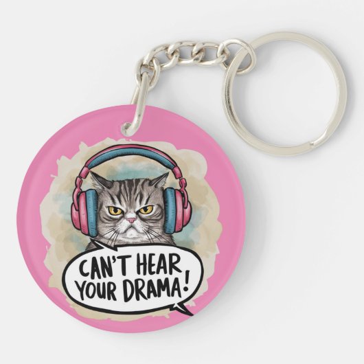 Porte-clés Drôle Chat ne peut pas entendre votre drame (Dos)
