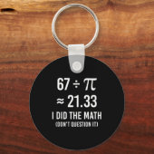 Porte-clés Drôle de maths pour le jour du mème 67 (Recto)
