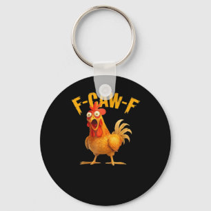 Porte-clés Drôle de poulet F-Caw-F Chicken F-Caw-F Classique