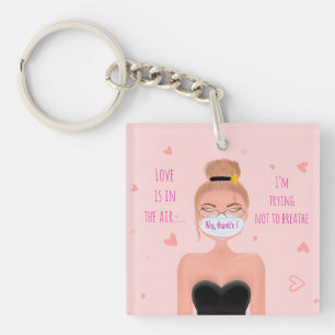 Porte-clés Drôle de Saint-Valentin Anti-Romantique