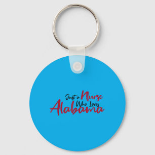 Porte-clés Drôle d'infirmière qui aime Alabama Alabama Fan Ga