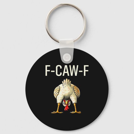 Porte-clés Drôle F Caw F Poulet Fcwf Fesses F-caw-f (Recto)