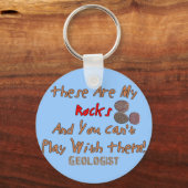 Porte-clés Drôle Géologue Dons "Ce Sont Mes Roches" (Recto)