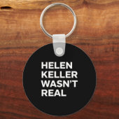 Porte-clés Drôle helen keller n'était pas une déclaration rée (Recto)