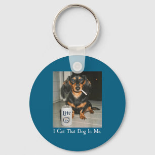 Porte-clés Drôle, j'ai ce chien en moi Dachshund Weiner Dog S