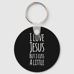 Porte-clés Drôle J'aime Jésus Mais Je Jure Un Peu T-Shirt Chr