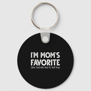 Porte-clés Drôle, je suis la préférée de maman, elle m'a dit 