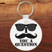 Porte-clés Drôle Je Vous Moustache Une Question Lunettes de s (Recto)