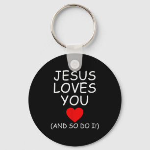 Porte-clés Drôle Jésus T'aime Et Moi Aussi Jésus Chrétien