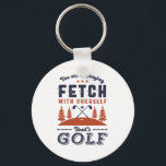 Porte-clés Drôle joueur de golf Citation pour Golfers Love Go<br><div class="desc">L'Art de Jouer Va Avec Toi. Design amusant et humoristique pour le joueur de golf, l'entraîneur de golf ou le fan de golf. Cette vintage marchandise rétro est idéale pour ceux qui aiment le golf sur le terrain de golf, mettre et marquer les oiseaux. Parfait pour les golfeurs professionnels, ceux...</div>