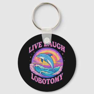 Porte-clés Drôle Live Rire Lobotomy Dolphin Super