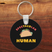 Porte-clés Drôle Mexicain Pun de Nourriture Taco Spectacolar  (Recto)