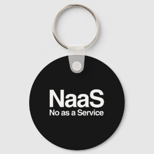 Porte-clés Drôle Naas en tant que service Meme Ordinateur Ner