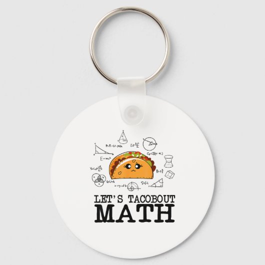 Porte-clés Drôle Nerdy Allons Taco Bout Math Pi Day Math Ense (Recto)