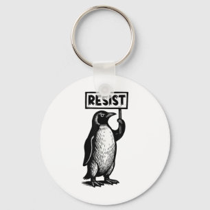 Porte-clés Drôle Penguin Résistez À La Manifestation Pas Ma D
