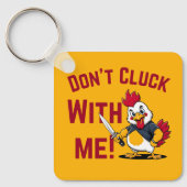 Porte-clés Drôle Poulet - N'étouffez pas avec moi (Recto)