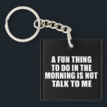 Porte-clés Drôle sarcastique provocation introvertie citation<br><div class="desc">Si vous aimez les citations sarcastiques drôles ou les grands dessins humoristiques, ce slogan original est pour vous. C'est un excellent cadeau pour votre famille, vos amis ou vous-même ! Ce design est idéal pour tous ceux qui aiment le sarcasme et l'humour. Si vous aimez cette citation drôle, découvrez d'autres...</div>