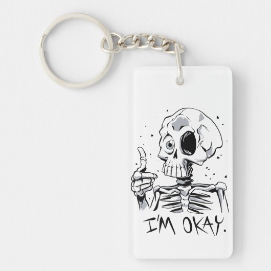 Porte-clés Drôle Skeleton avec le message "I'm Okay" (Devant)